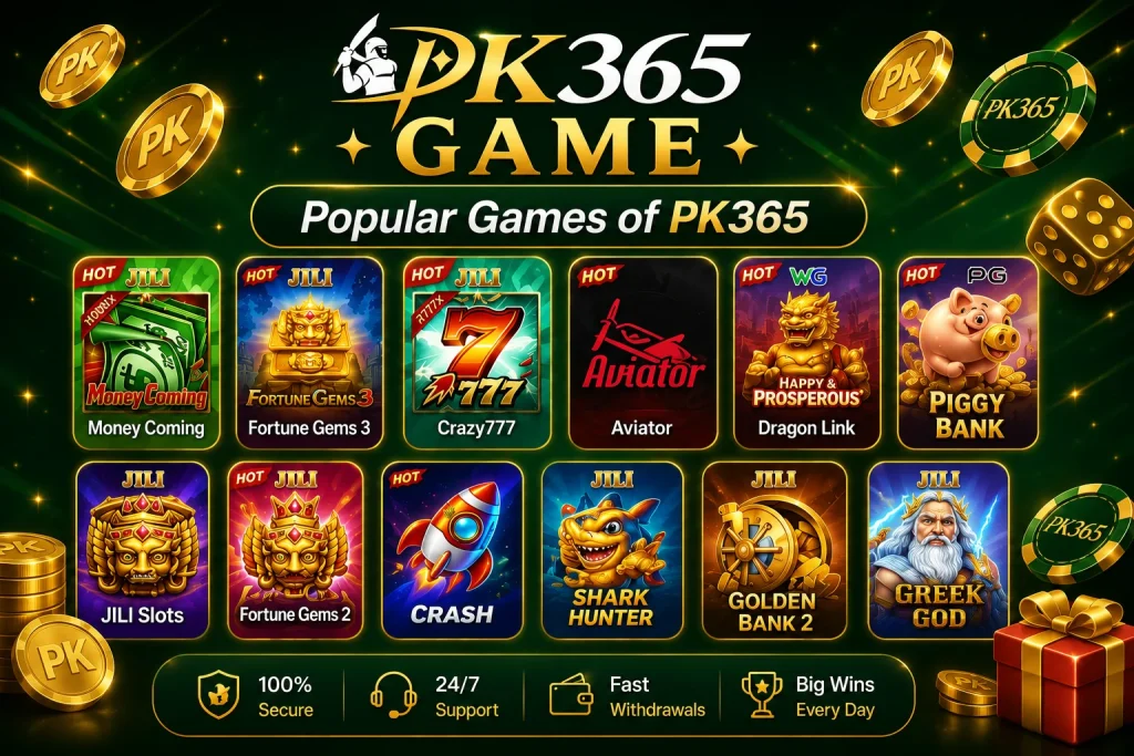 Popular Games of PK 365